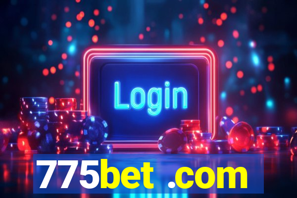 775bet .com